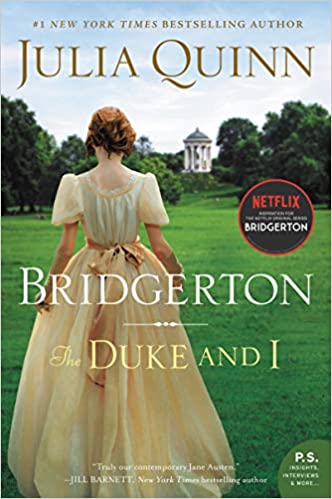 The Duke and I: Bridgerton