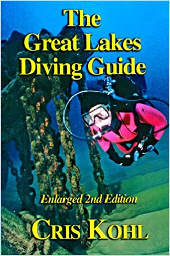 The Great Lakes Diving Guide, 2nd Ed.