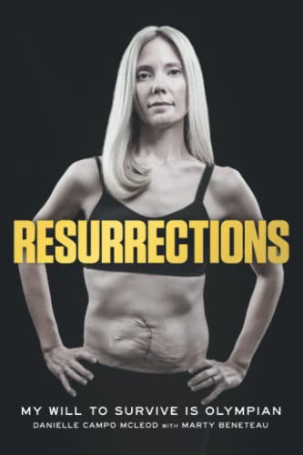 Resurrections: My Will to Survive is Olympian