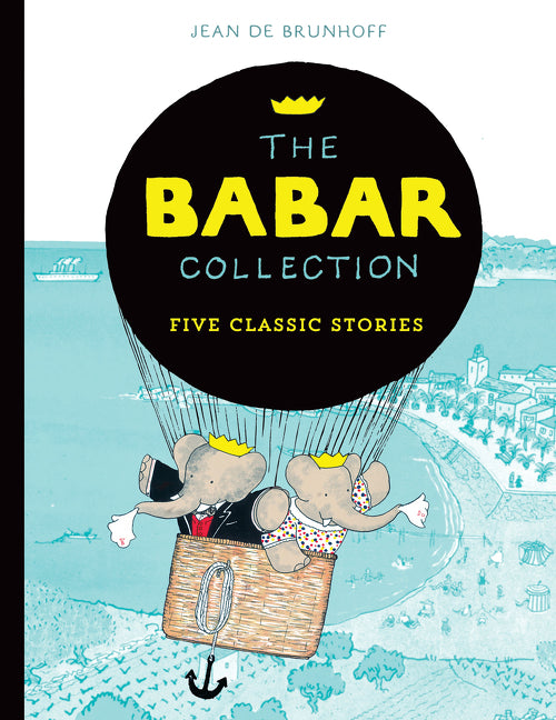 The Babar Collection: Five Classic Stories