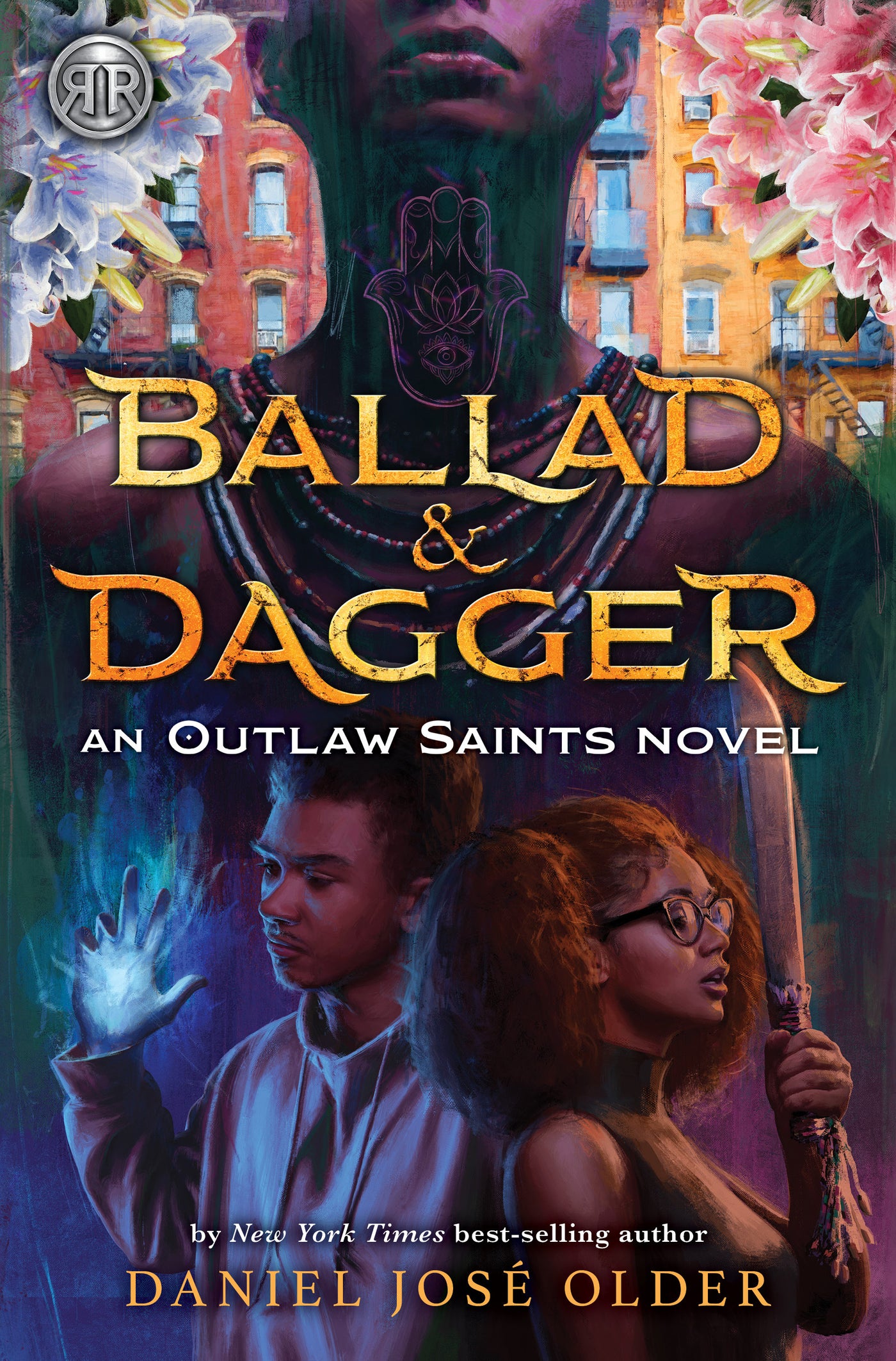 Rick Riordan Presents: Ballad &amp; Dagger-An Outlaw Saints Novel