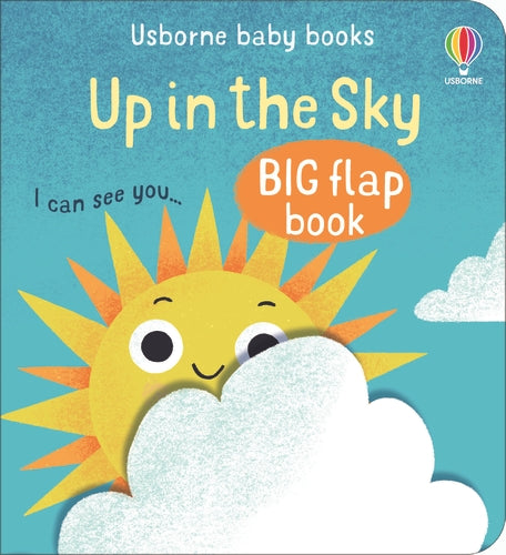 Baby’s Big Flap Books: Up in the Sky