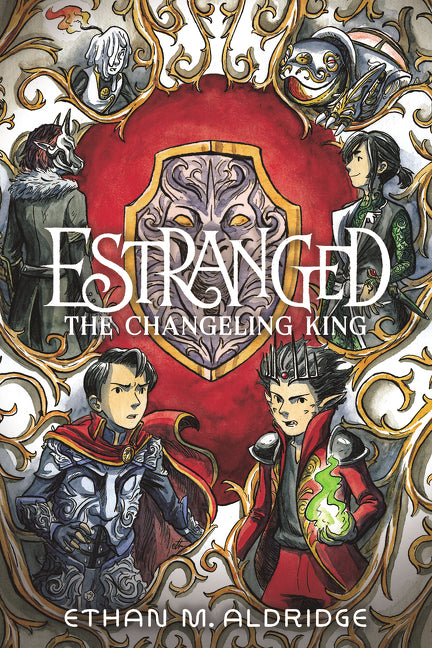 Estranged #2: The Changeling King