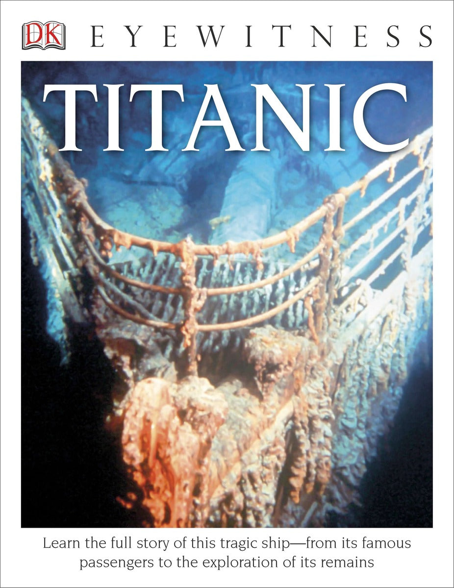 Eyewitness Titanic Paperback