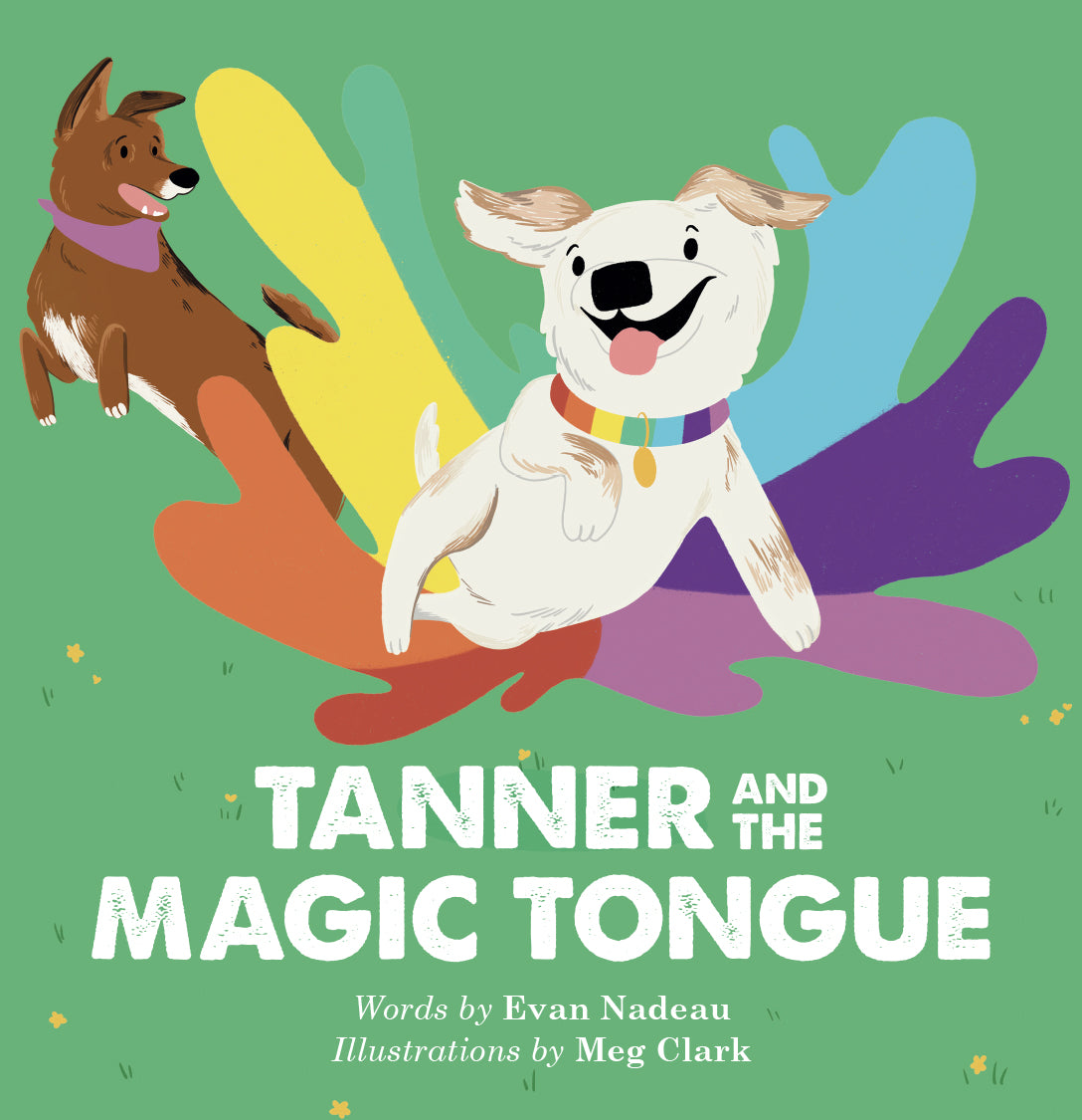 Tanner and the magic tongue