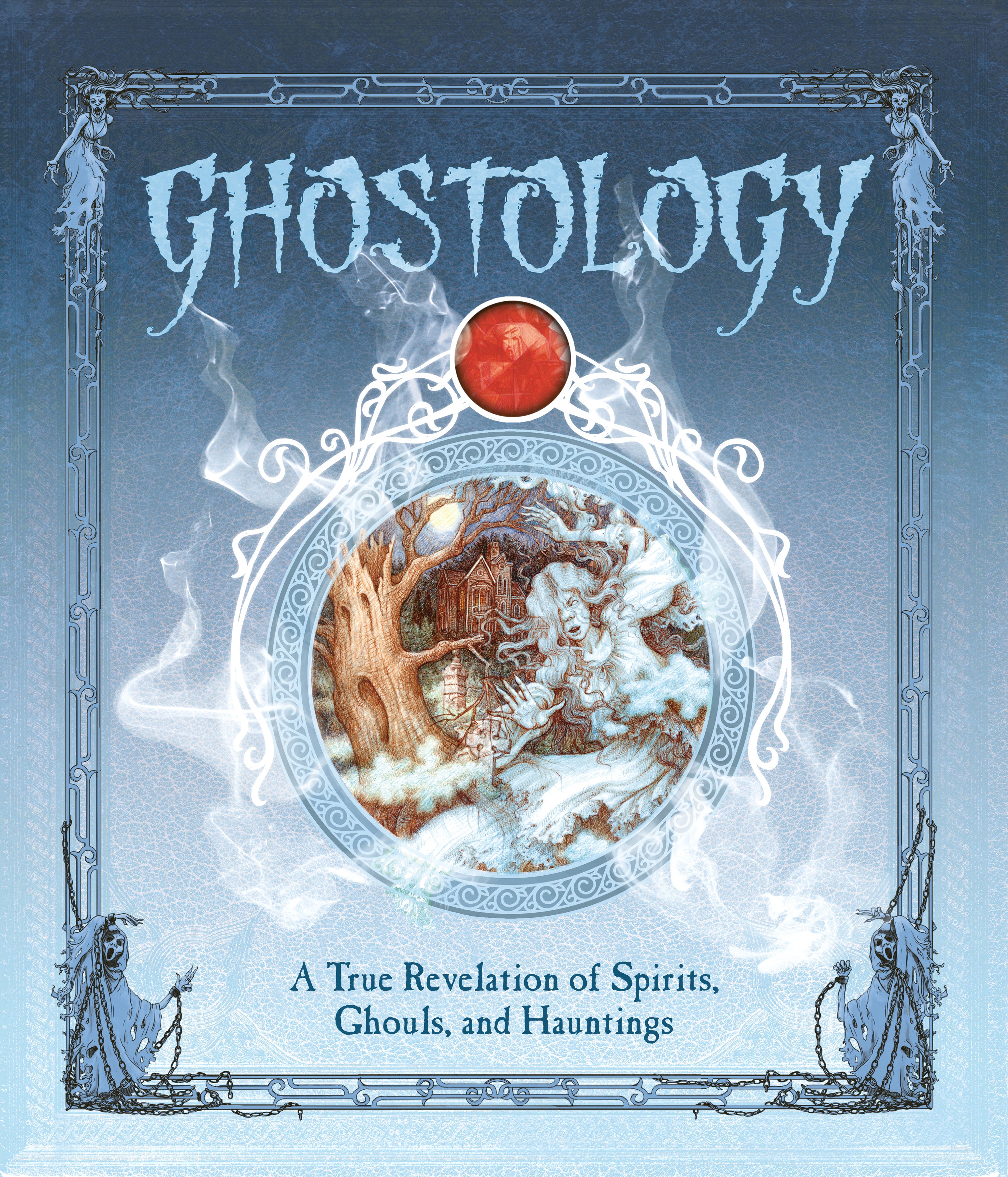 Ghostology