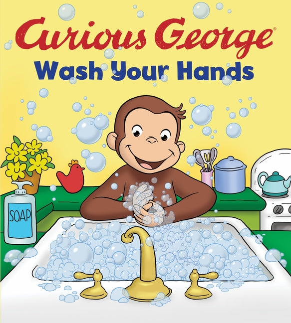 Curious George: Wash Your Hands