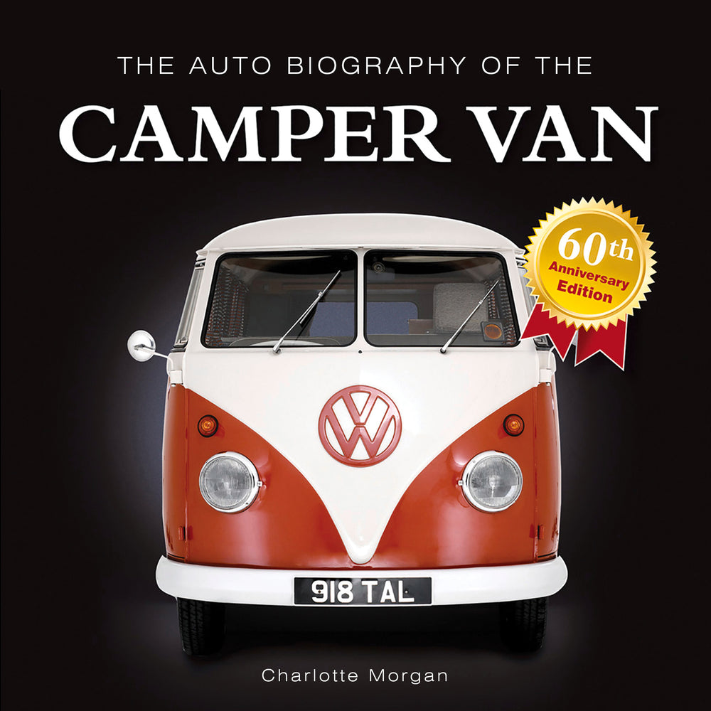 The Auto Biography of the Camper Van