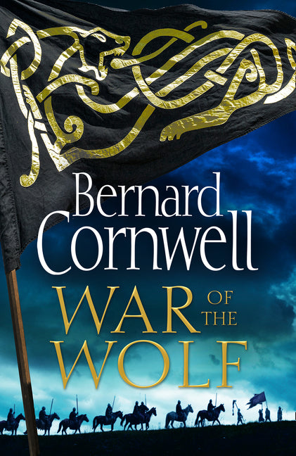 War of the Wolf (The Last Kingdom Series, Book 11)