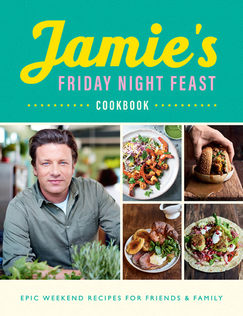 Jamie's Friday Night Feast