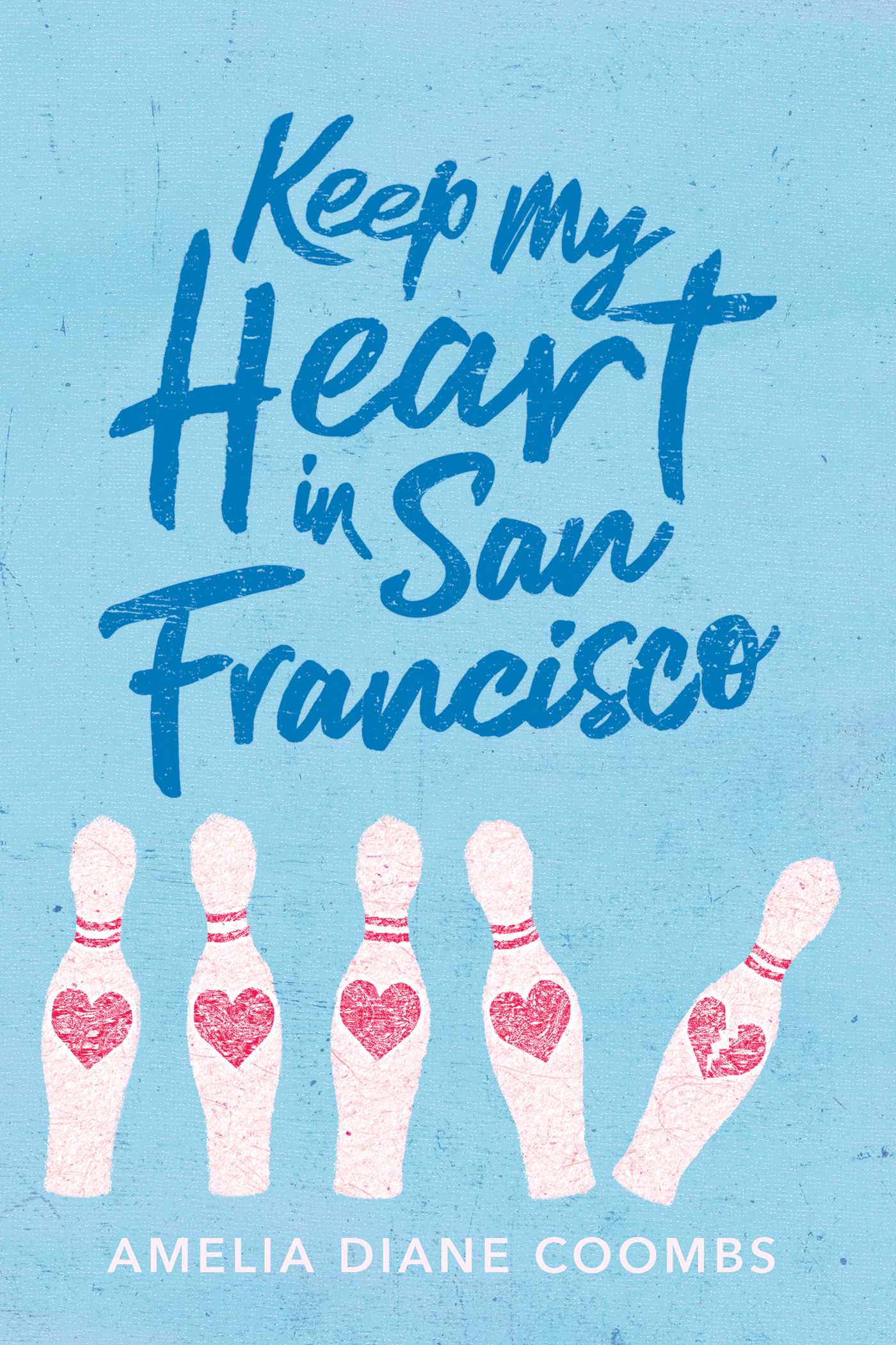 Keep My Heart in San Francisco