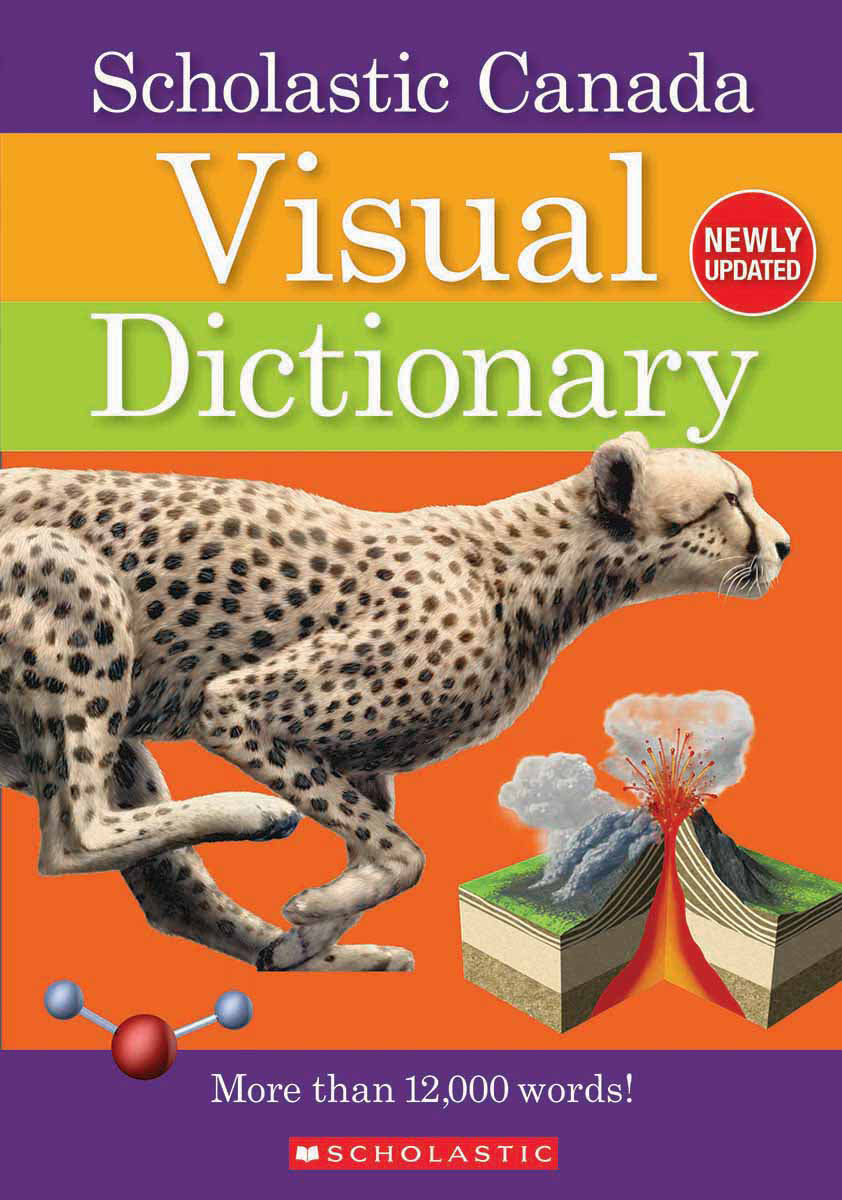 Scholastic Canada Visual Dictionary (Revised edition)