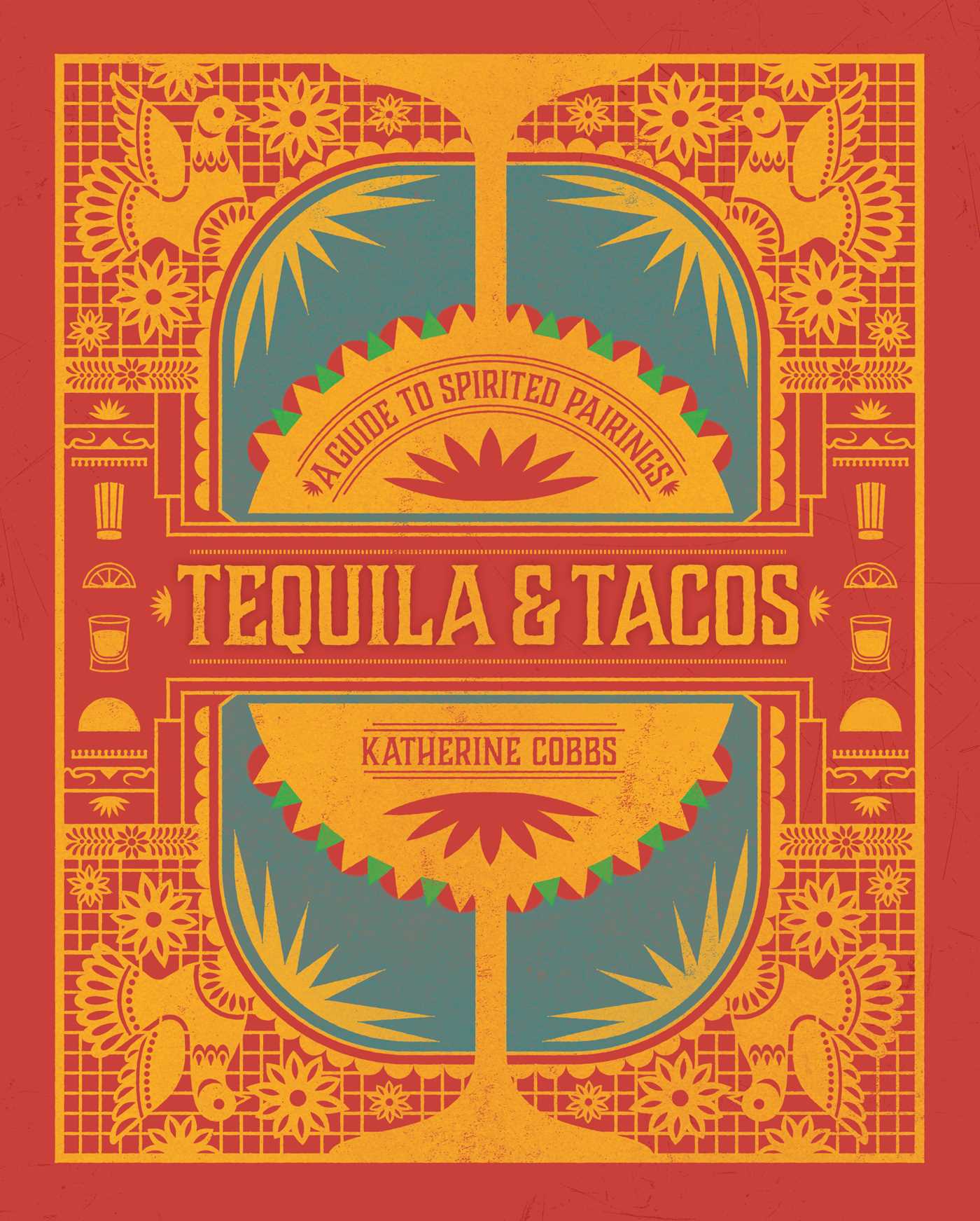 Tequila &amp; Tacos