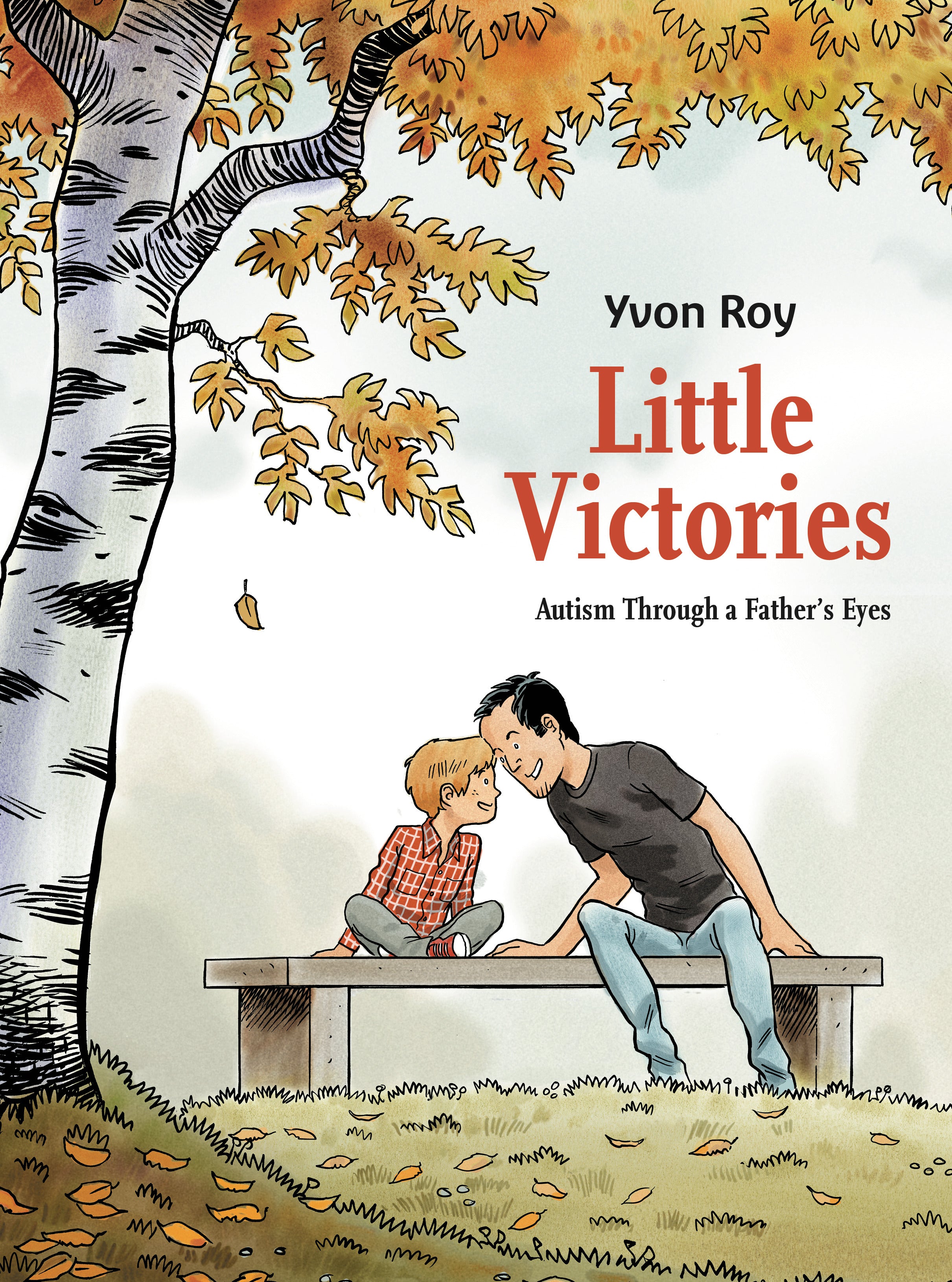 Little Victories: Autism Through a Father's Eyes (Graphic Novel)