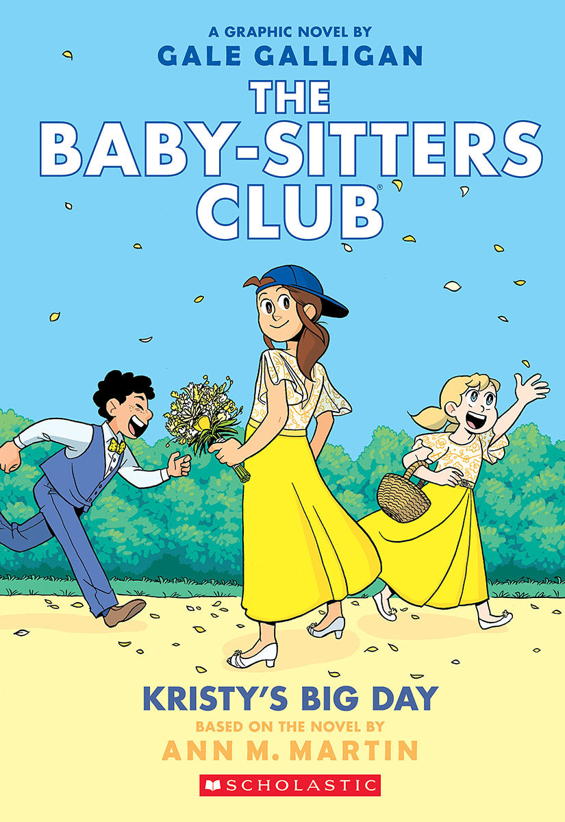 Kristy's Big Day: A Graphic Novel (The Baby-Sitters Club #6) (Full-Color Edition)