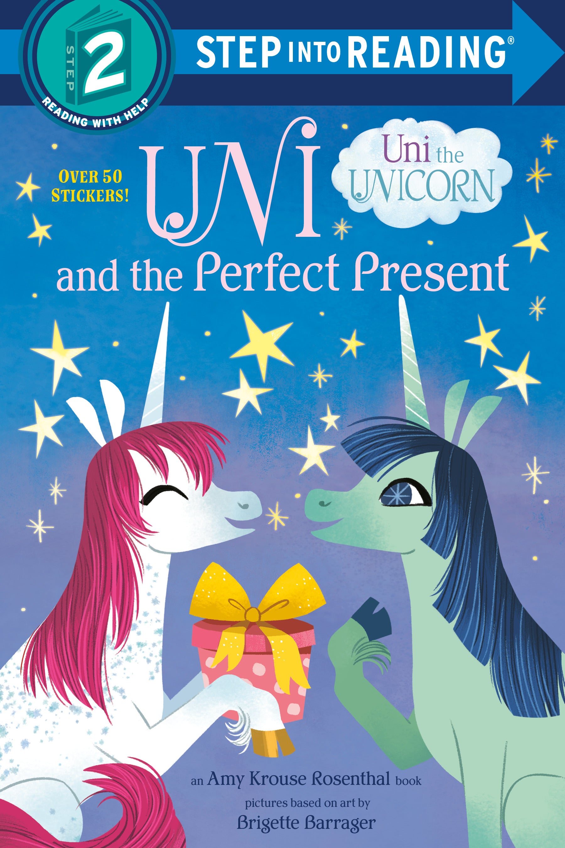 Uni and the Perfect Present (Uni the Unicorn)