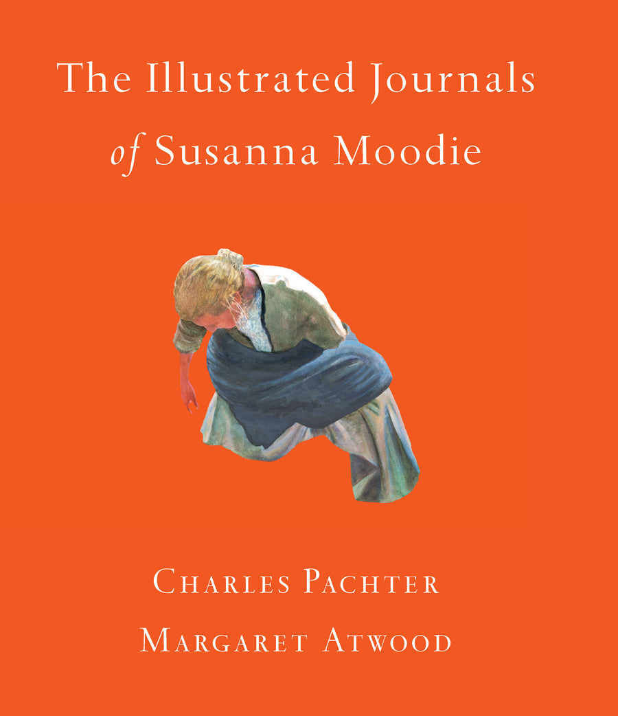 The Illustrated Journals of Susanna Moodie