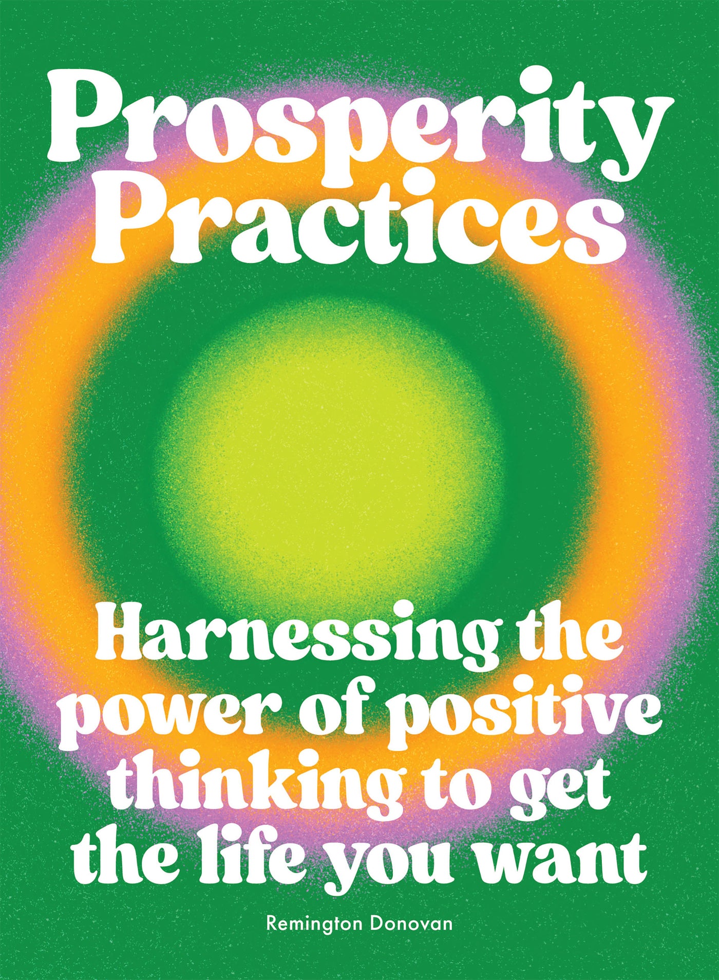 Prosperity Practices