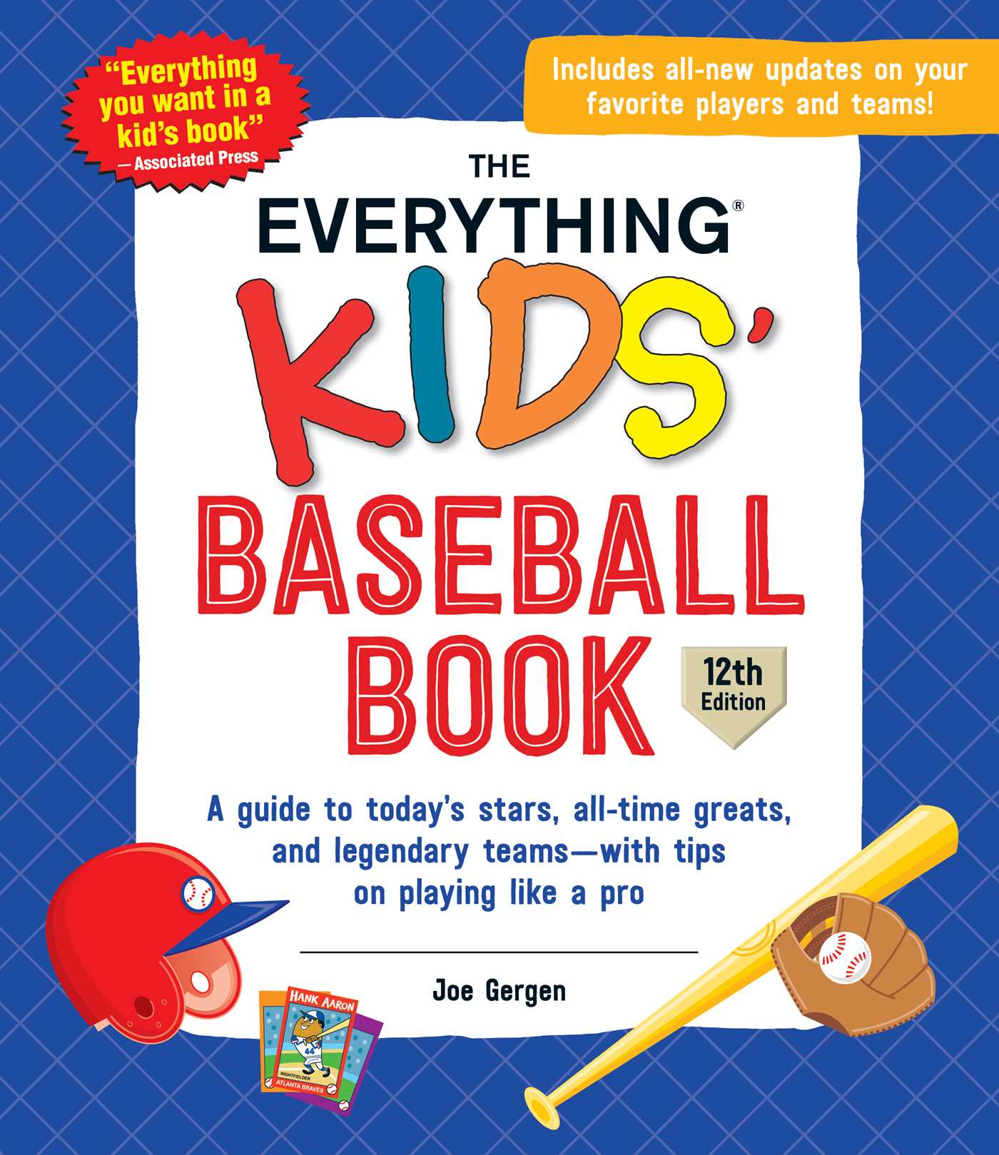 The Everything Kids' Baseball Book, 12th Edition
