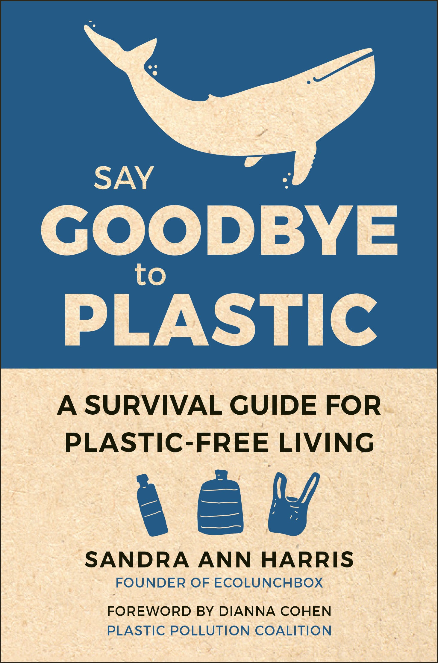 Say Goodbye to Plastic