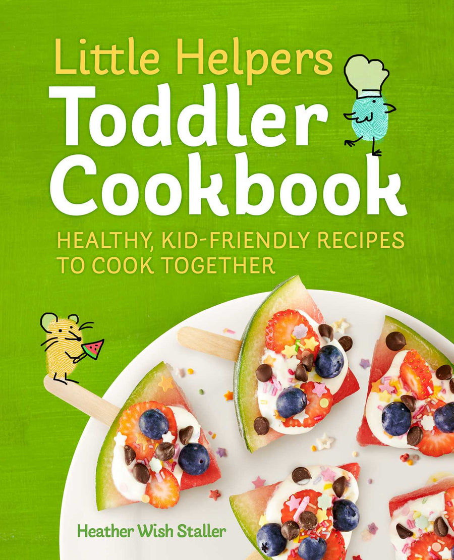 Little Helpers Toddler Cookbook