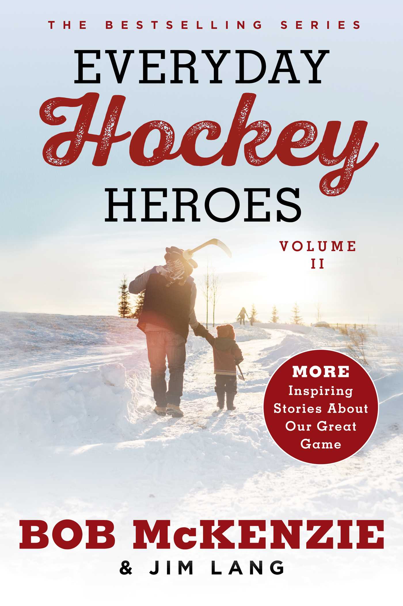 Everyday Hockey Heroes, Volume II