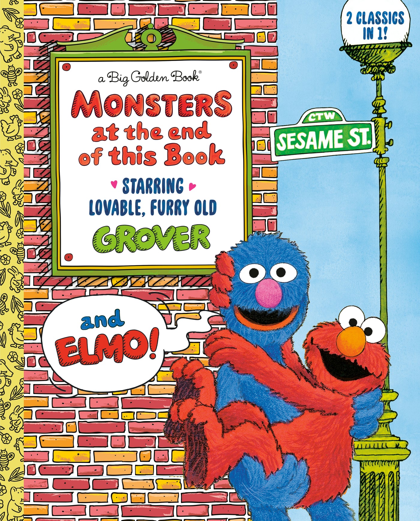 sesame street monsters on the loose Jon Stone Monsters at the End of This Book (Sesame Street) Monsters at the End of This Book (Sesame Street)