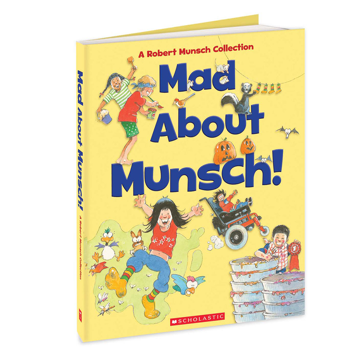 Mad About Munsch! (Combined volume)