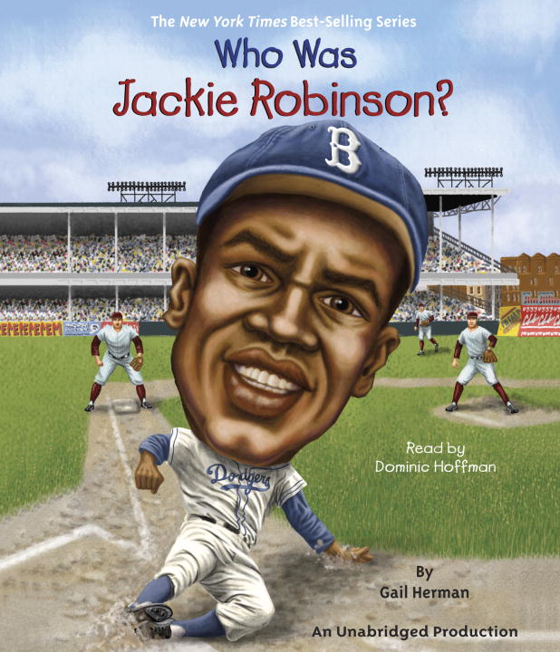 Who Was Jackie Robinson?