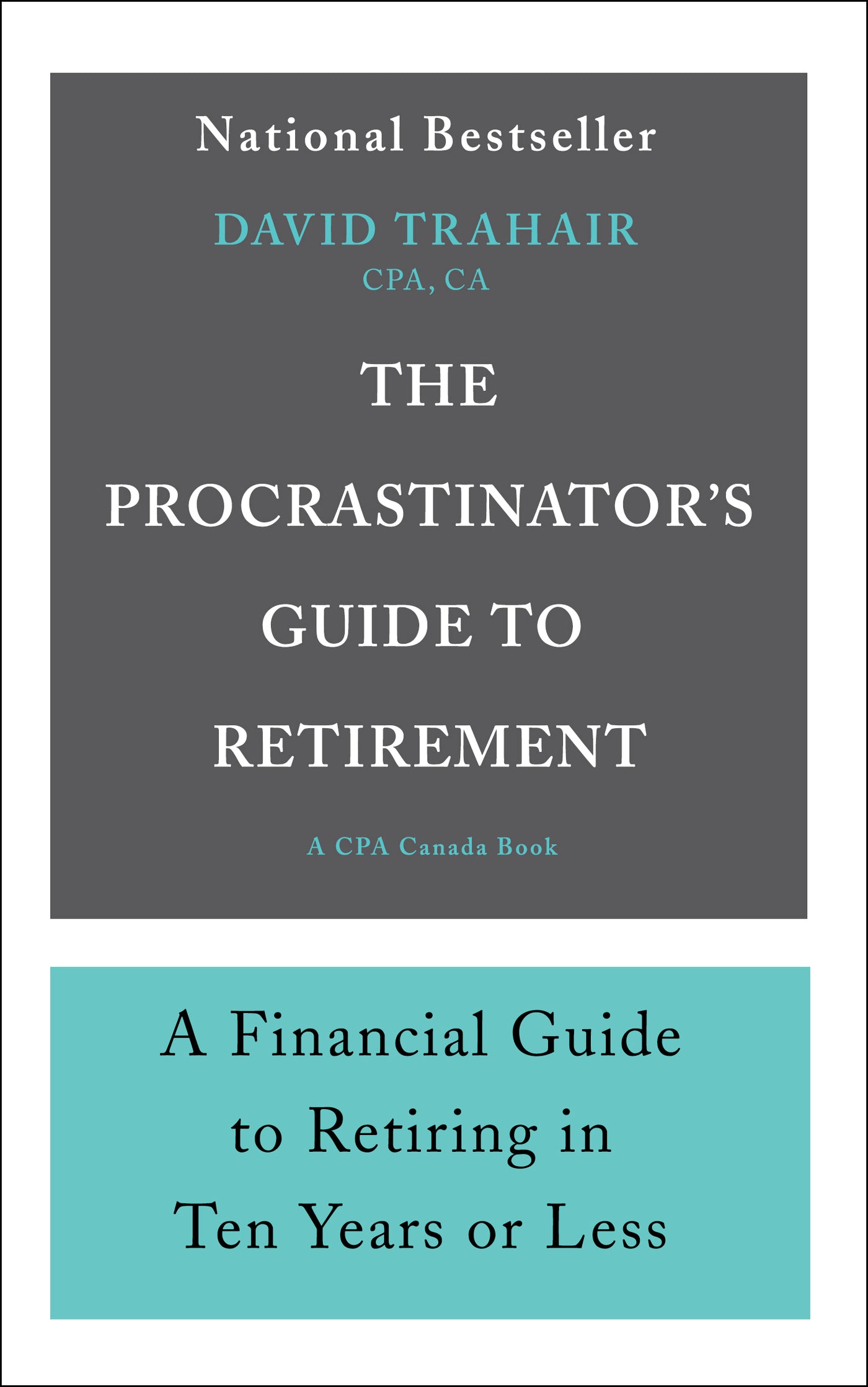 The Procrastinator's Guide to Retirement