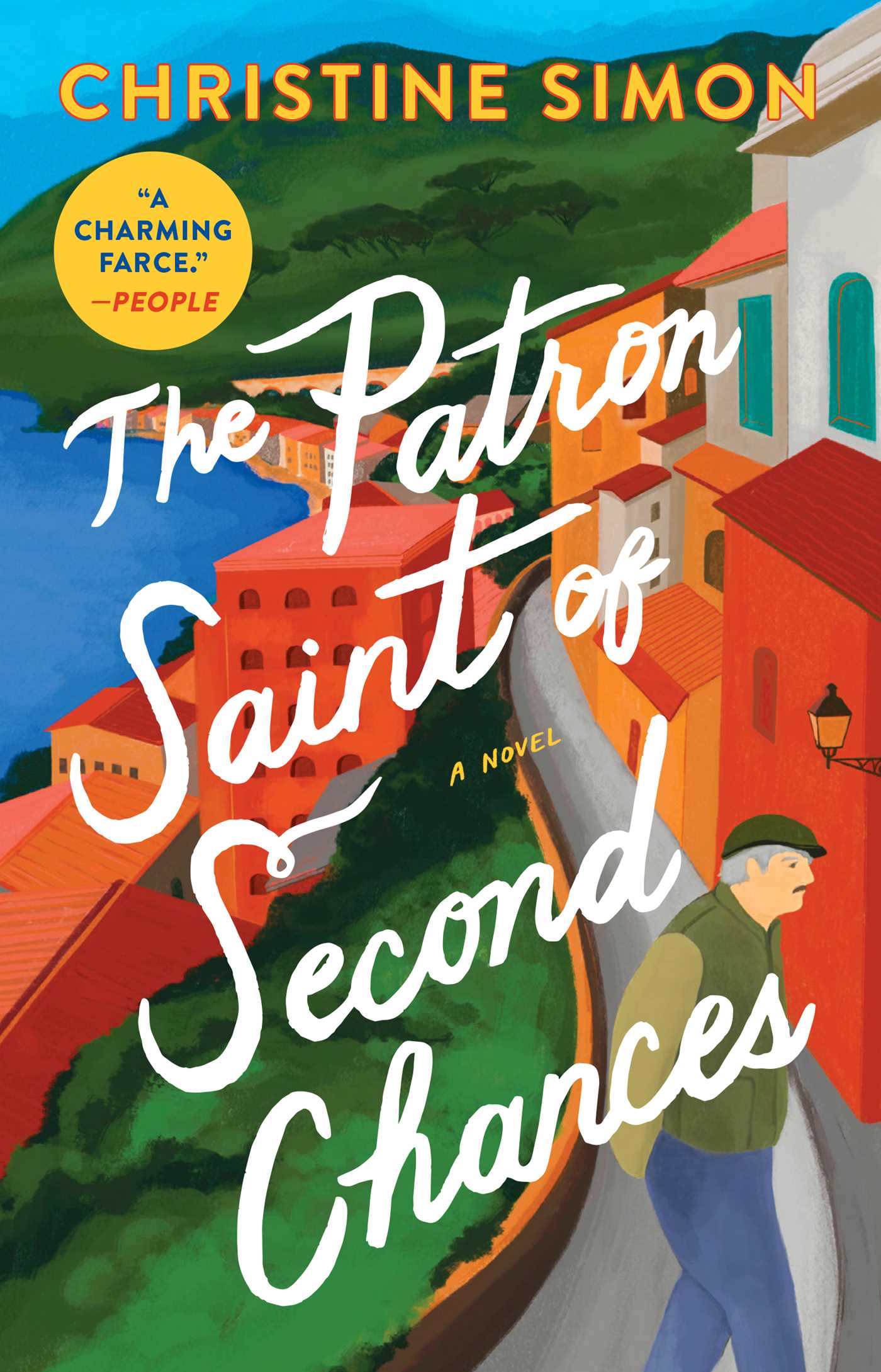 The Patron Saint of Second Chances
