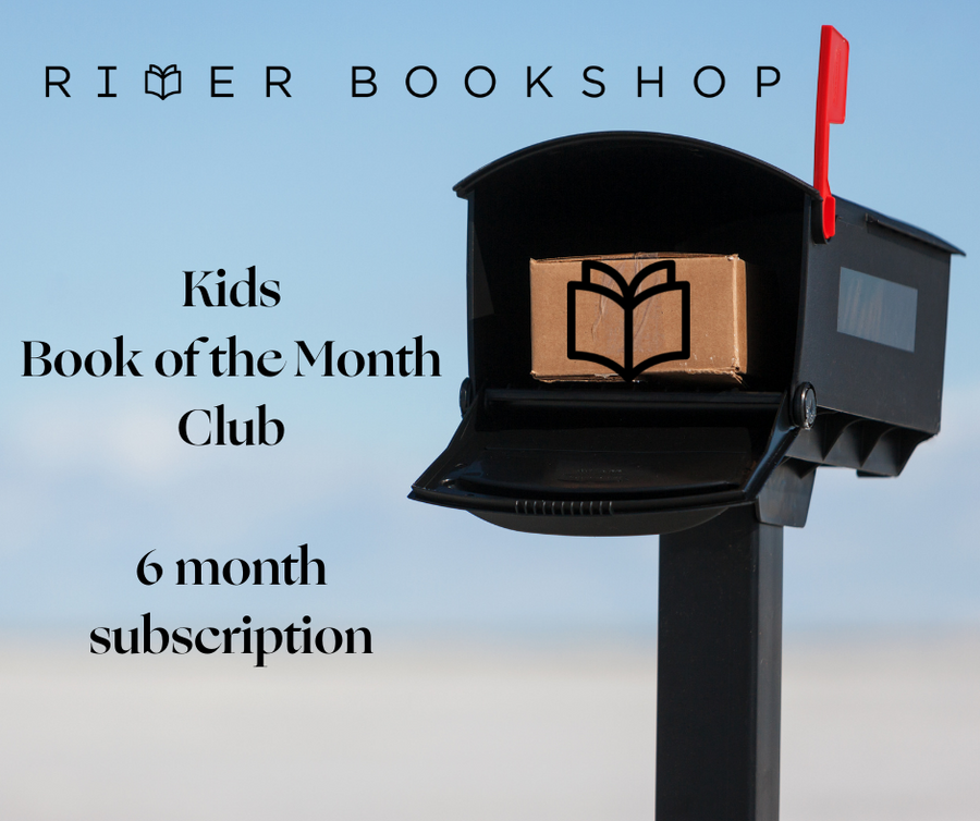 River Bookshop Kids Book of the Month Club - 6 month subscription