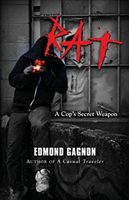 Rat: A Cop's Secret Weapon