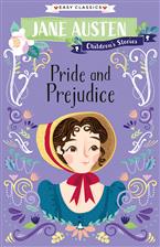 Jane Austen Children's Stories: Pride and Prejudice