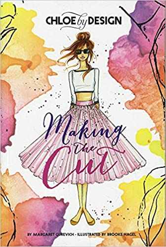 Chloe by Design: Making the Cut