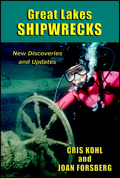 Great Lakes Shipwrecks, New Discoveries and Updates