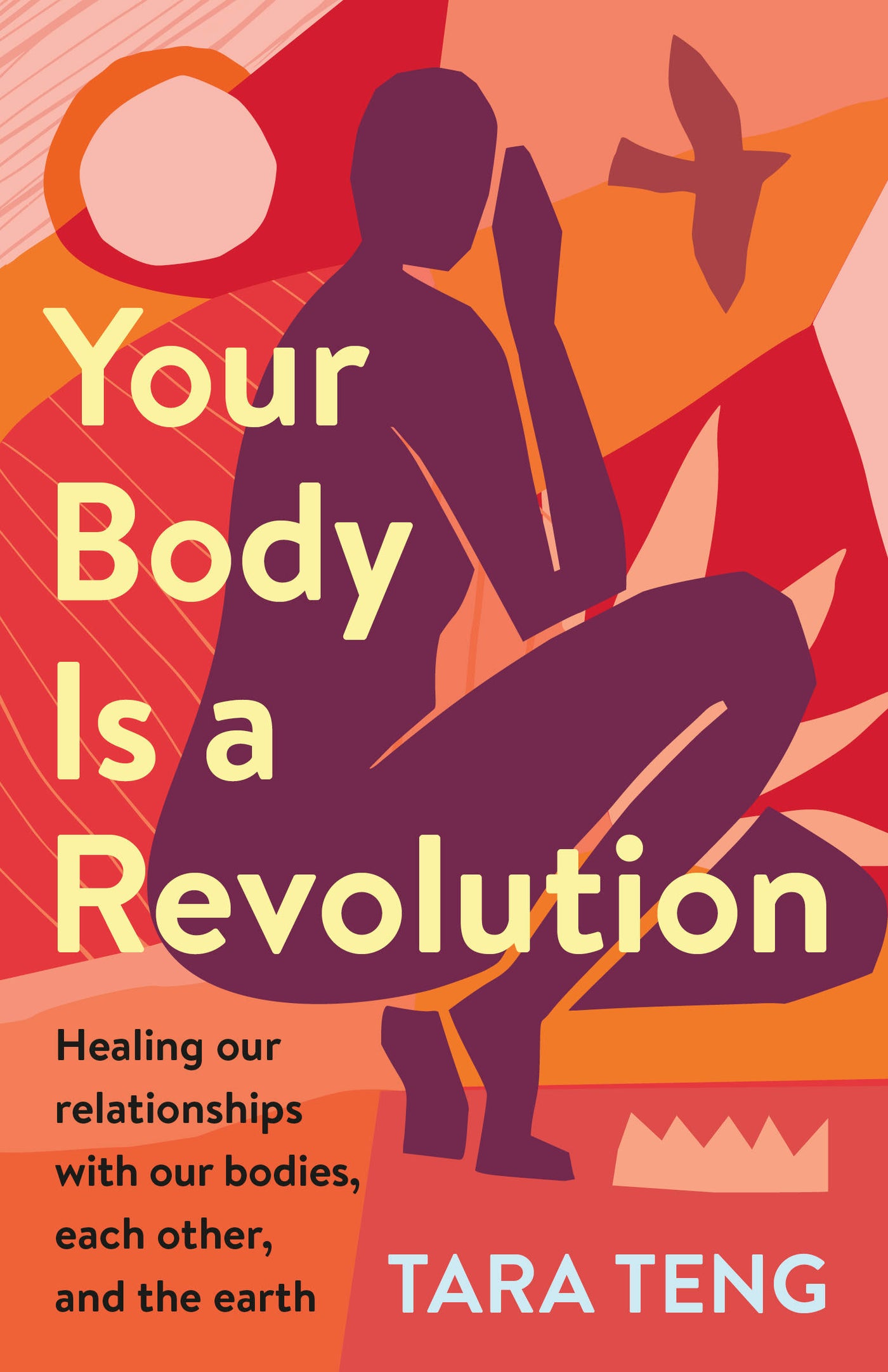 Your Body Is a Revolution
