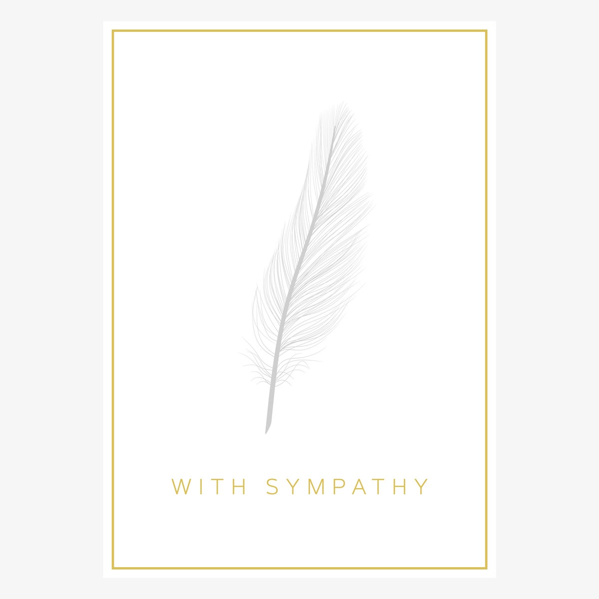 With Sympathy Feather|Think Of Me